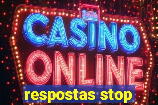 respostas stop